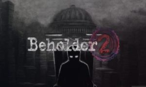Beholder 2 game download